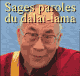 Sages paroles du dala-lama audio book by Catherine Barry