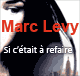 Si c'tait  refaire audio book by Marc Levy