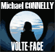 Volte-face audio book by Michael Connelly