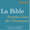 La Bible : Premier Livre des Chroniques audio book by auteur inconnu