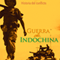 La Guerra de Indochina: Historia del conflicto [The First Indochina War: The History of the Conflict] audio book by Online Studio Productions