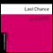 Last Chance (Unabridged)