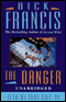 The Danger (Unabridged) audio book by Dick Francis