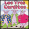 Los Tres Cerditos [The Three Little Pigs] (Unabridged) audio book by Larry Carney