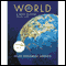 VangoNotes for The World: A Brief History, 1/e, Volume 1 audio book by Felipe Fernandez-Armesto