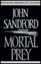 Mortal Prey (Unabridged) audio book by John Sandford
