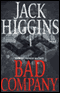 Bad Company (Unabridged) audio book by Jack Higgins