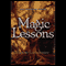 Magic Lessons: Magic or Madness, Book 2 (Unabridged) audio book by Justine Larbalestier