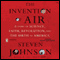 The Invention of Air (Unabridged) audio book by Steven Johnson