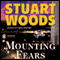 Mounting Fears (Unabridged) audio book by Stuart Woods
