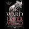 Lover Avenged: The Black Dagger Brotherhood, Book 7 (Unabridged) audio book by J.R. Ward