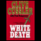 White Death: The Numa Files audio book by Clive Cussler