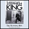 The Running Man (Unabridged) audio book by Stephen King