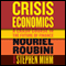 Crisis Economics (Unabridged)