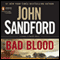 Bad Blood: A Virgil Flowers Novel (Unabridged) audio book by John Sandford