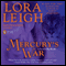 Mercury's War (Unabridged) audio book by Lora Leigh