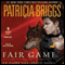 Fair Game: Alpha and Omega (Unabridged) audio book by Patricia Briggs