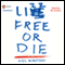 Lizz Free or Die: Essays (Unabridged) audio book by Lizz Winstead