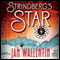 Strindberg's Star (Unabridged) audio book by Jan Wallentin, Rachel Willson-Broyles (translator)