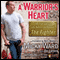 A Warrior's Heart: The True Story of Life Before and Beyond 'The Fighter' (Unabridged) audio book by Micky Ward, Joe Layden