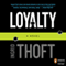 Loyalty (Unabridged) audio book by Ingrid Thoft