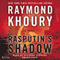 Rasputin's Shadow (Unabridged) audio book by Raymond Khoury