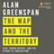 The Map and the Territory: Risk, Human Nature, and the Future of Forecasting (Unabridged) audio book by Alan Greenspan