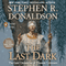 The Last Dark: The Last Chronicles of Thomas Covenant, Book 4 (Unabridged) audio book by Stephen R. Donaldson