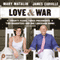 Love & War: Twenty Years, Three Presidents, Two Daughters and One Louisiana Home (Unabridged) audio book by James Carville, Mary Matalin