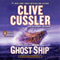 Ghost Ship: NUMA Files, Book 12 (Unabridged) audio book by Clive Cussler, Graham Brown