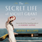 The Secret Life of Violet Grant (Unabridged) audio book by Beatriz Williams