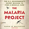 The Malaria Project: The U.S. Government's Secret Mission to Find a Miracle Cure (Unabridged) audio book by Karen M. Masterson
