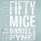 Fifty Mice: A Novel (Unabridged) audio book by Daniel Pyne