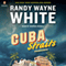 Cuba Straits (Unabridged) audio book by Randy Wayne White