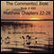 The Commented Bible: Book 40D - Matthew (Unabridged) audio book by Mr. Jerome Cameron Goodwin