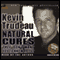 Natural Cures They Don't Want You to Know About (Unabridged) audio book by Kevin Trudeau