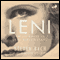 Leni: The Life and Work of Leni Riefenstahl (Unabridged) audio book by Steven Bach