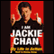 I Am Jackie Chan: My Life in Action audio book by Jackie Chan