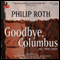 Goodbye, Columbus: And Five Short Stories (Unabridged) audio book by Philip Roth
