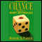 Chance: A Spenser Novel (Unabridged) audio book by Robert B. Parker