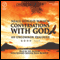 Conversations with God: An Uncommon Dialogue: Book 3 (Unabridged) audio book by Neale Donald Walsch