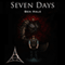 Seven Days: The Chronicles of Lumineia, Book 3 (Unabridged) audio book by Ben Hale