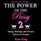 The Power of the Pussy: Part Two: Dating, Marriage, and Divorce Advice for Women (Unabridged)