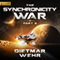 The Synchronicity War: Part 2 (Unabridged)