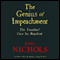 The Genius of Impeachment: The Founders' Cure for Royalism (Unabridged) audio book by John Nichols