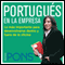 Portugus en la empresa [Portuguese in the Office]: Lo ms importante para desenvolverse dentro y fuera de la oficina (Unabridged) audio book by Pons Idiomas