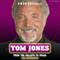 Tom Jones: The Biography: From the Valleys to Vegas (Unabridged) audio book by Gwen Russell