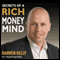 Secrets of a Rich Money Mind (Unabridged) audio book by Darren Kelly