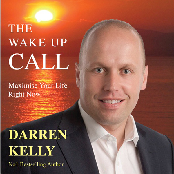 The Wake Up Call (Unabridged) audio book by Darren Kelly