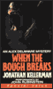 When the Bough Breaks audio book by Jonathan Kellerman